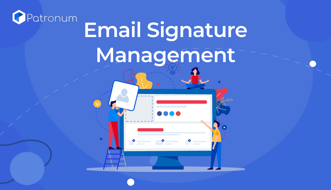 Streamline Your Email Signatures with Patronum